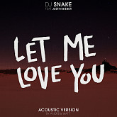 Let Me Love You Andrew Watt Acoustic Remix Single DJ Snake Justin Bieber