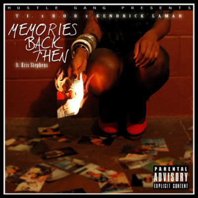 Memories Back Then (feat. B.o.B, Kendrick Lamar & Kris Stephens) - Single