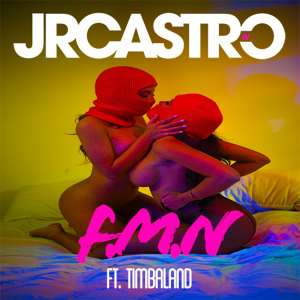 FMN (feat. Timbaland) - Single