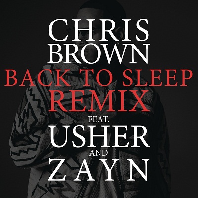 Back to Sleep (REMIX) [feat. Usher & ZAYN] - Single