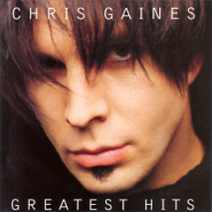 Chris Gaines - Greatest Hits