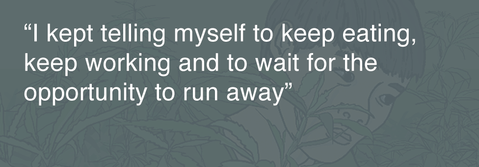 Quotebox: I kept telling myself to keep eating, keep working and two wait for the opportunity to run away