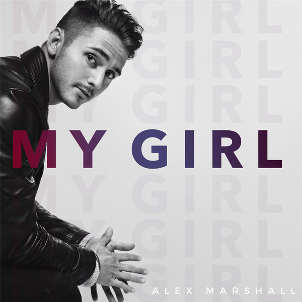 My Girl – Single