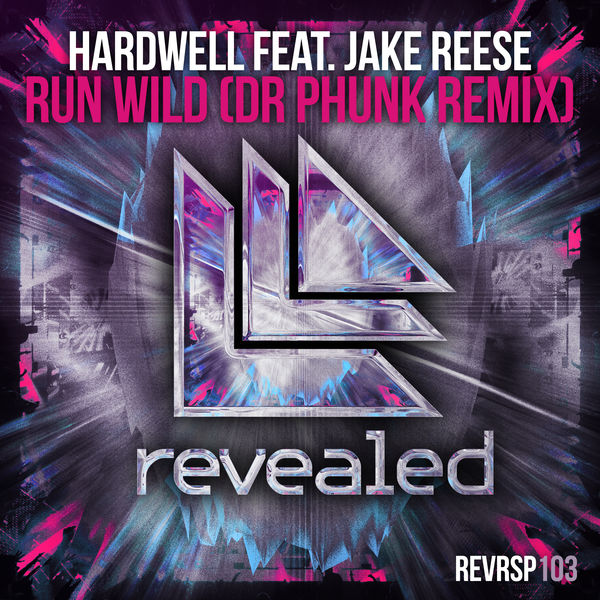 Run Wild (Dr Phunk Remix)