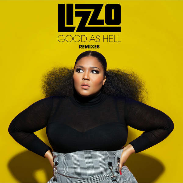 Good As Hell (Remixes) (EP)